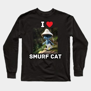 Funny blue mushroom Cat Meme we love live lie Long Sleeve T-Shirt